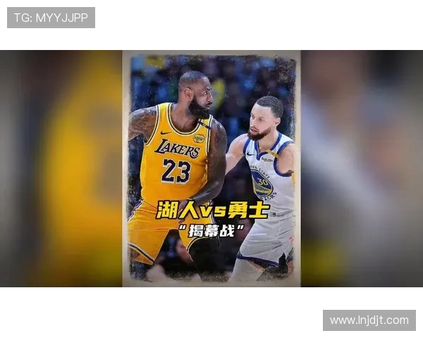 湖人双星合力砍下高分带队逆转勇士全场掀起季初最震撼焦点之战